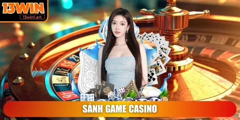 Sảnh game Casino