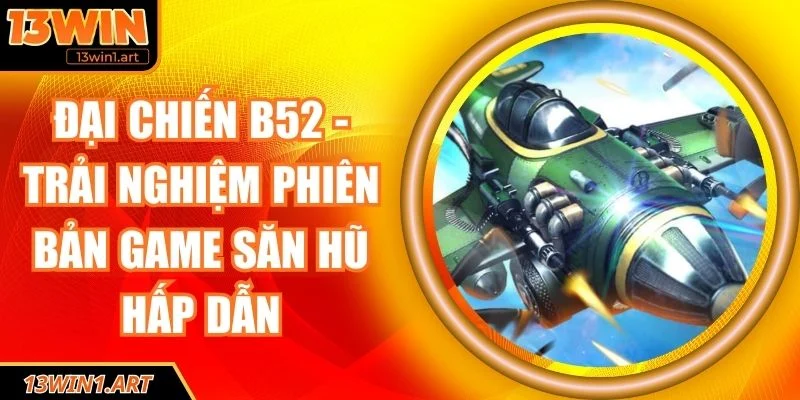 Đại chiến B52