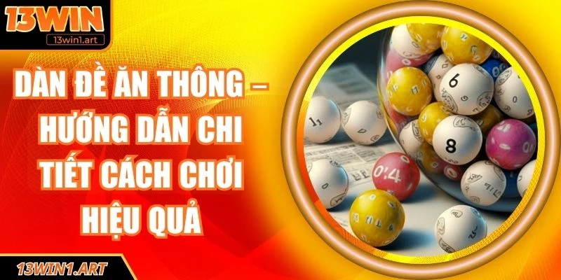 Dàn đề ăn thông