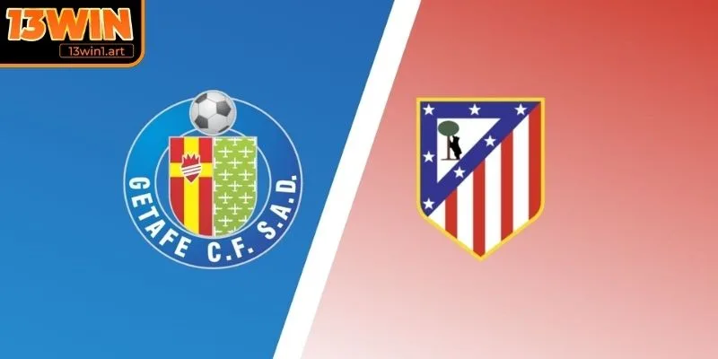 Dự đoán tỷ số Getafe vs Atletico Madrid (00:30 24/11, Giải La Liga)